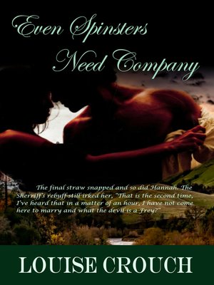 cover image of Even Spinsters Need Company